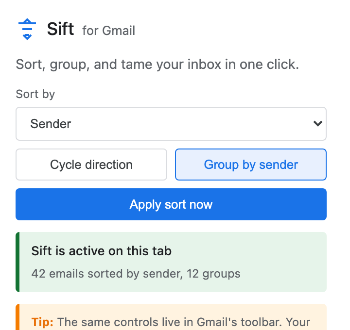 Sift for Gmail popup showing sort-by-sender controls and an active status message